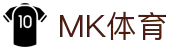 MK体育电脑版-MK体育官方网站-MKSPORTS